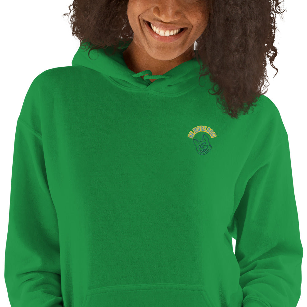 Be More Dog - Embroidered Hoodie