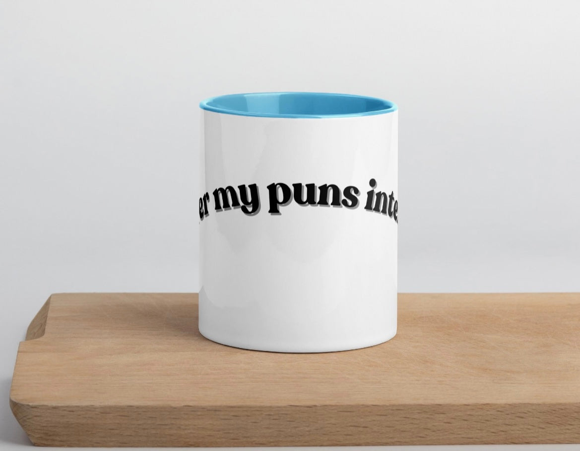 I prefer my Puns intended - Mug