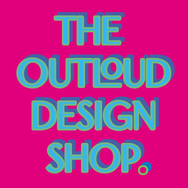 The Outloud Design Shop