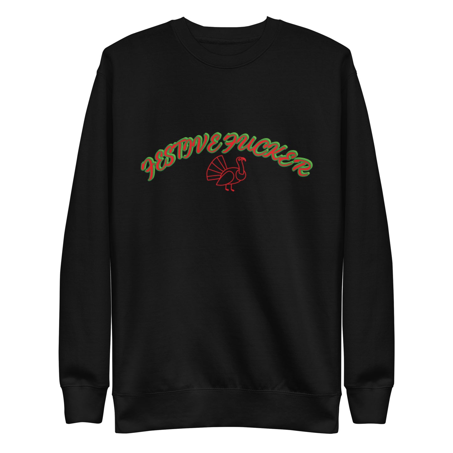 Festive Fucker Christmas Sweatshirt